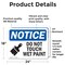 Signmission Do Not Touch Wet Paint Sign With Symbol, 24 in W x Rectangle, Vinyl Decal OS-2PACK-NS-D-1824-L-11390 - alternate 3